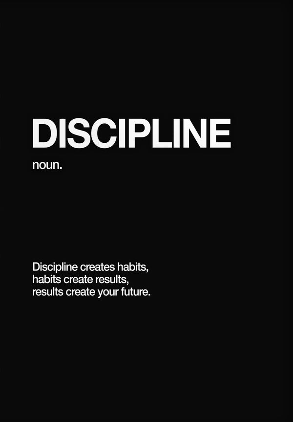 Discipline