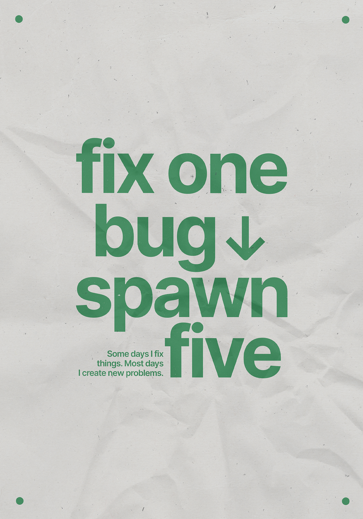 Fix One Bug Green
