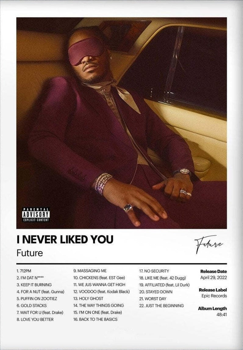I Never Liked You Poster