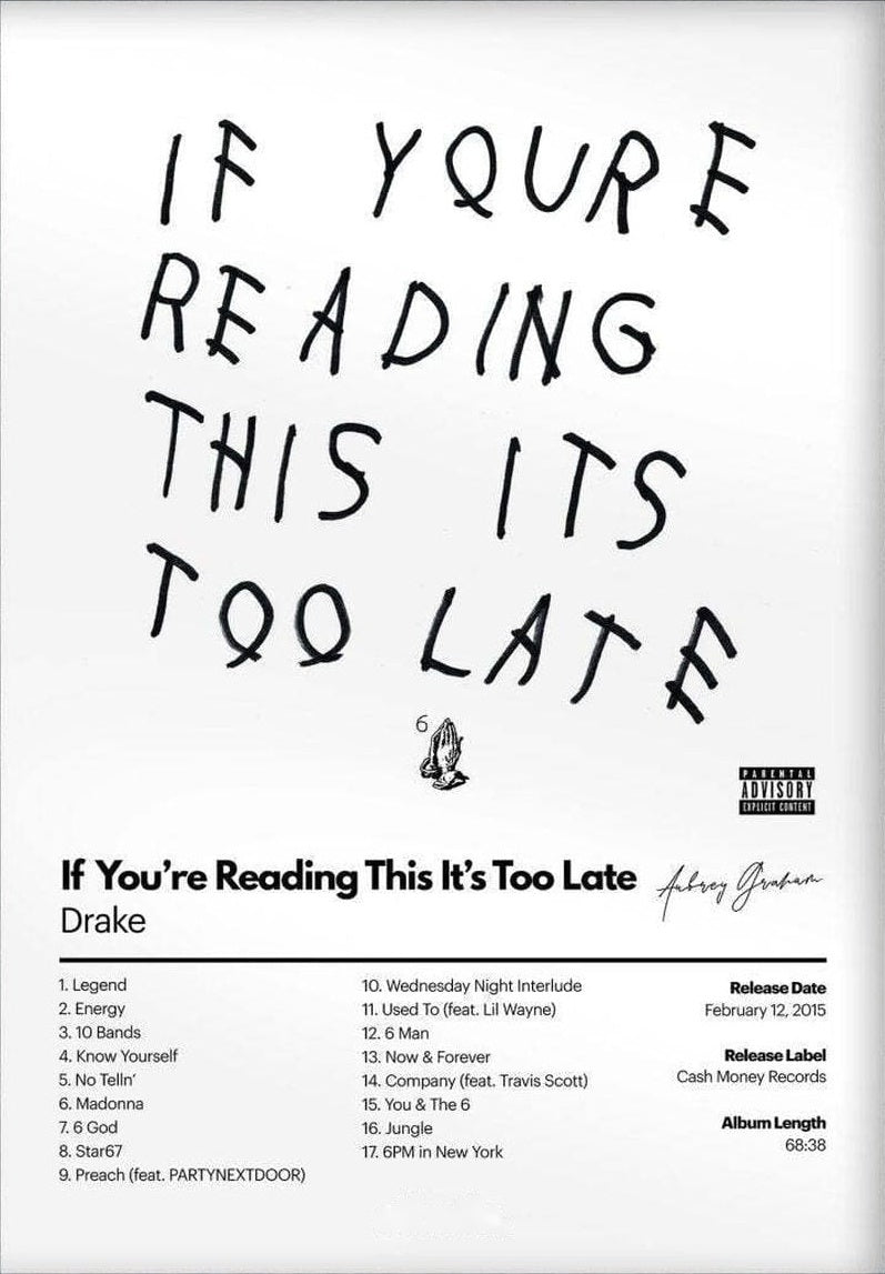 If Youre Reading This Its Too Late Poster
