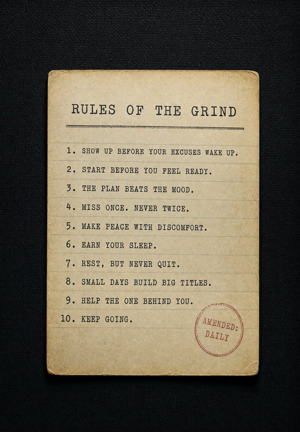 Rules of the Grind
