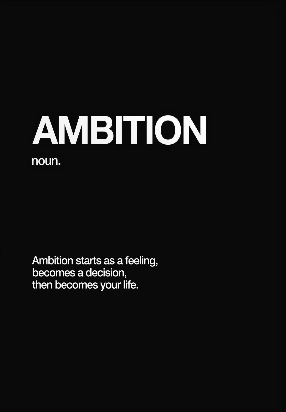 Ambition