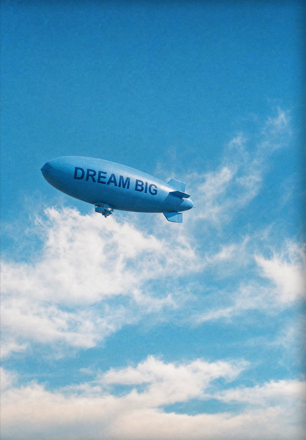 Dream Big