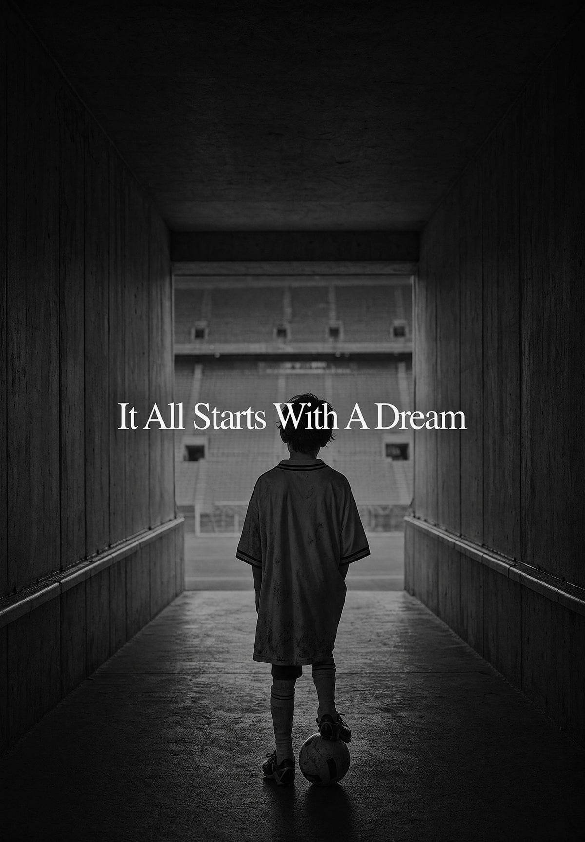 It All Starts With a Dream Football