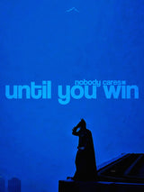 Until you win thumbnail 1